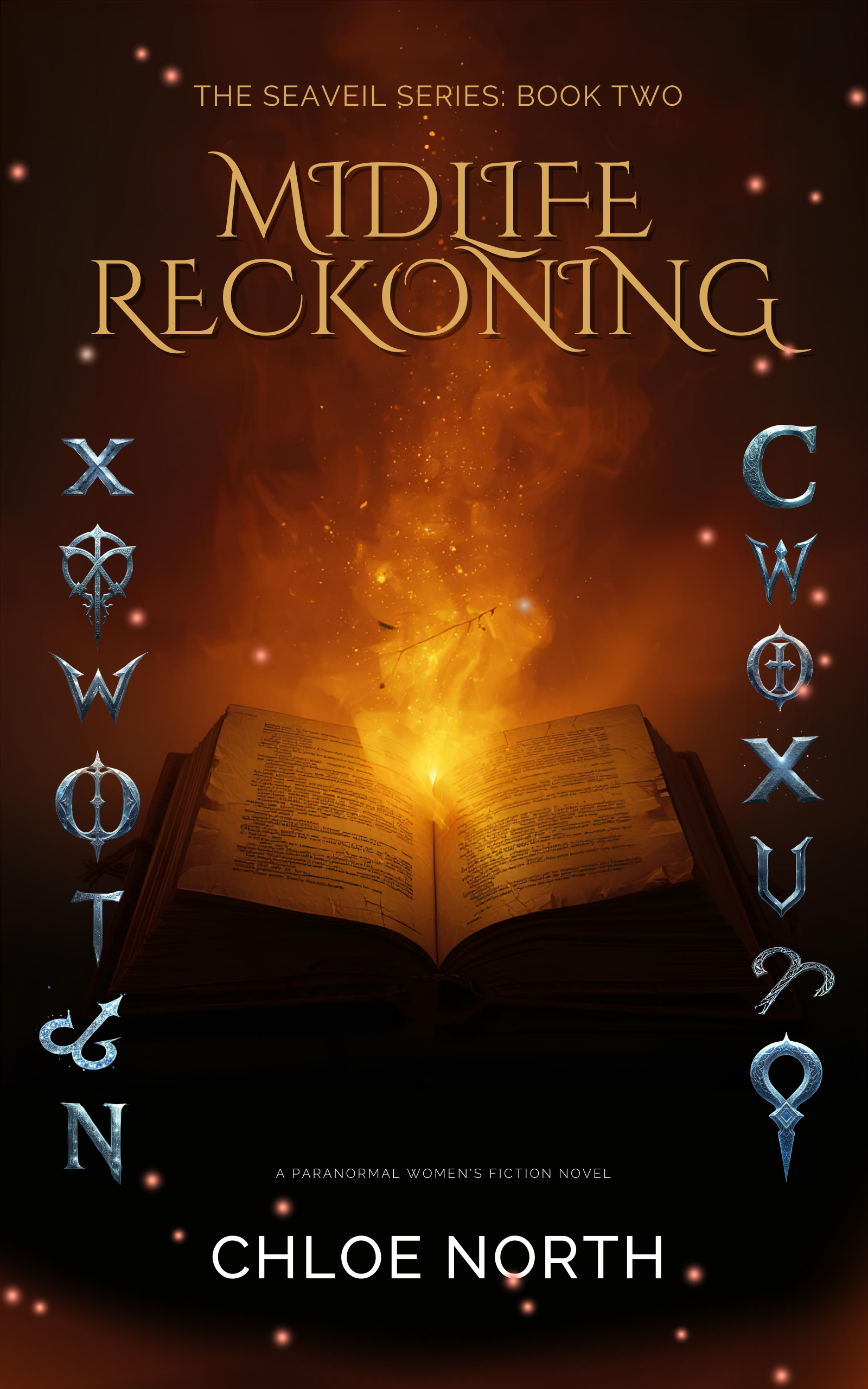 Midlife Reckoning—Book Two